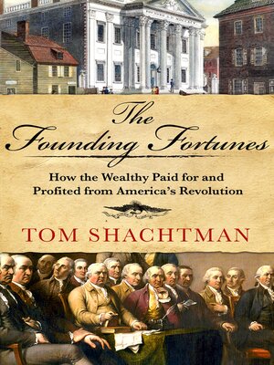 cover image of The Founding Fortunes